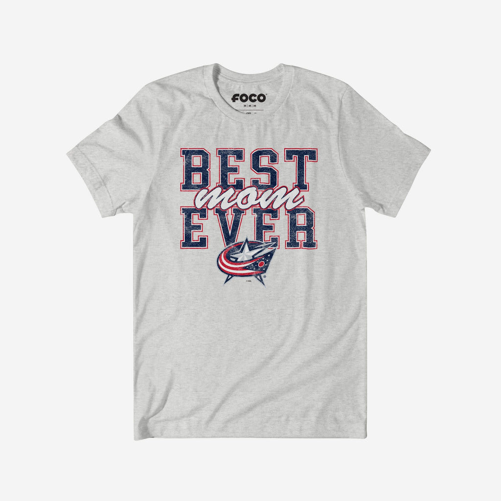 Columbus Blue Jackets Best Mom Ever Stacked T-Shirt FOCO S - FOCO.com