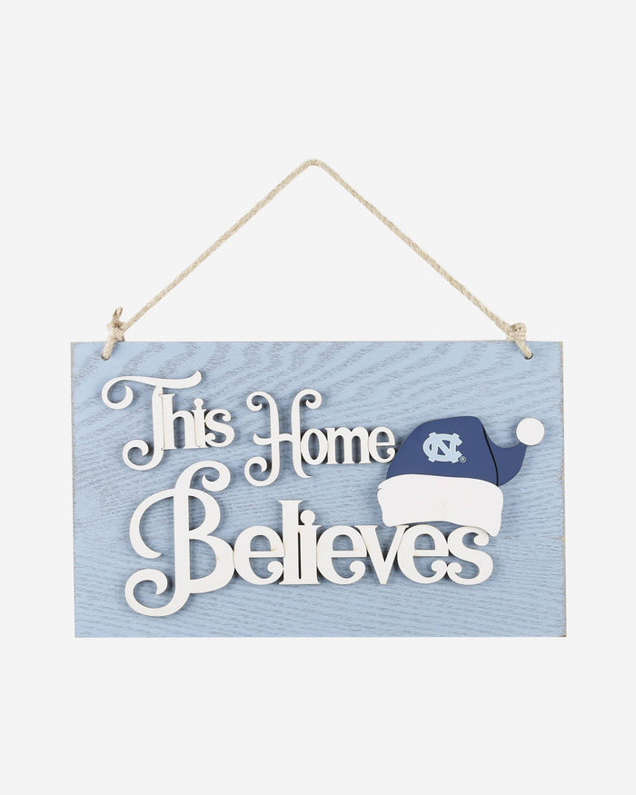 North Carolina Tar Heels This Home Believes Wall Sign FOCO - FOCO.com